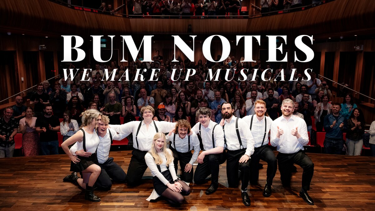 Bum Notes - We make up musicals